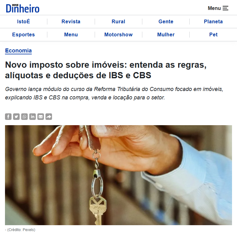 Novo imposto sobre imóveis IBS e CBS - IstoÉ Dinheiro